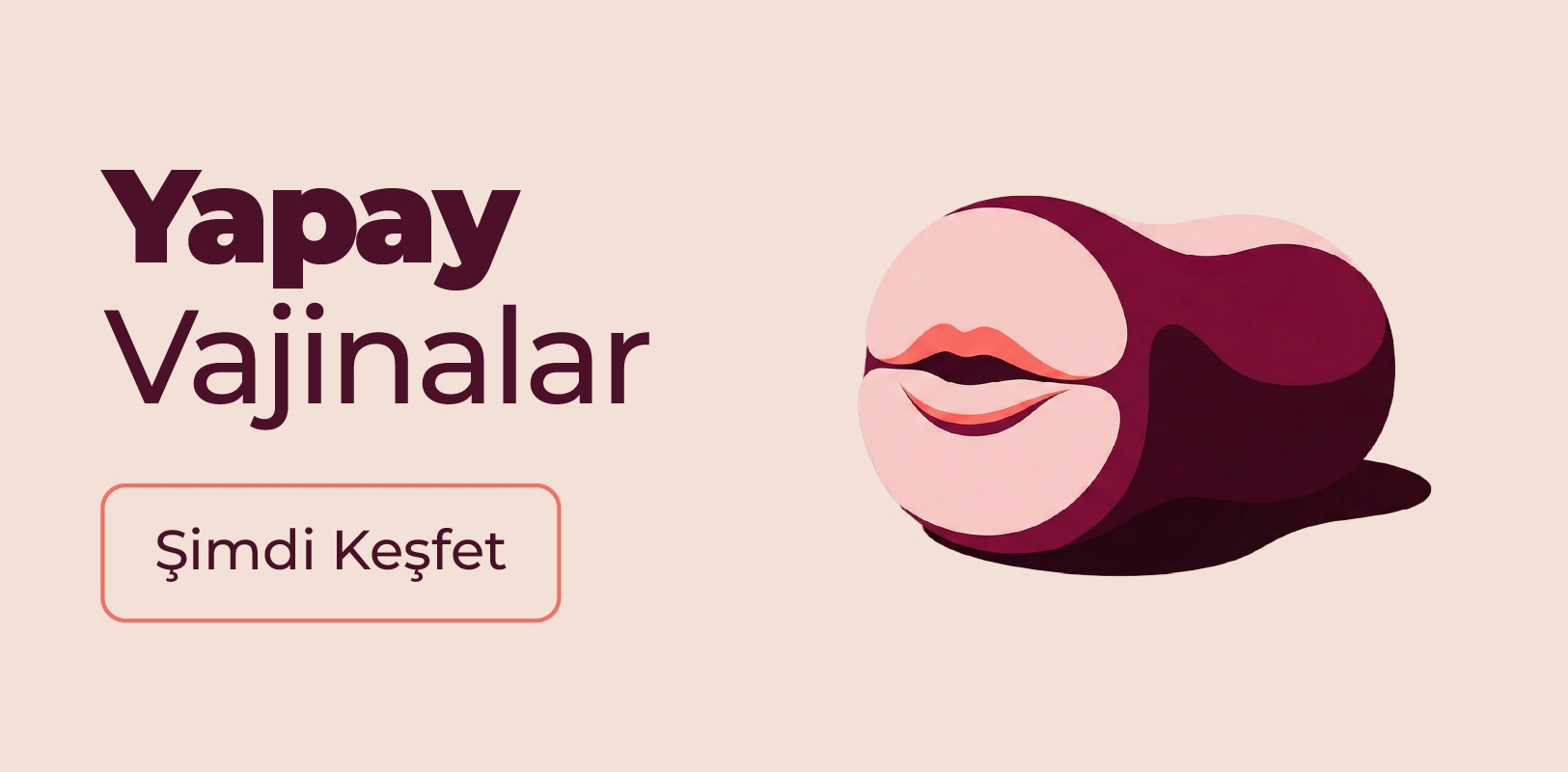 Mastürbatörler – erkekler için mastürbasyon ürünleri